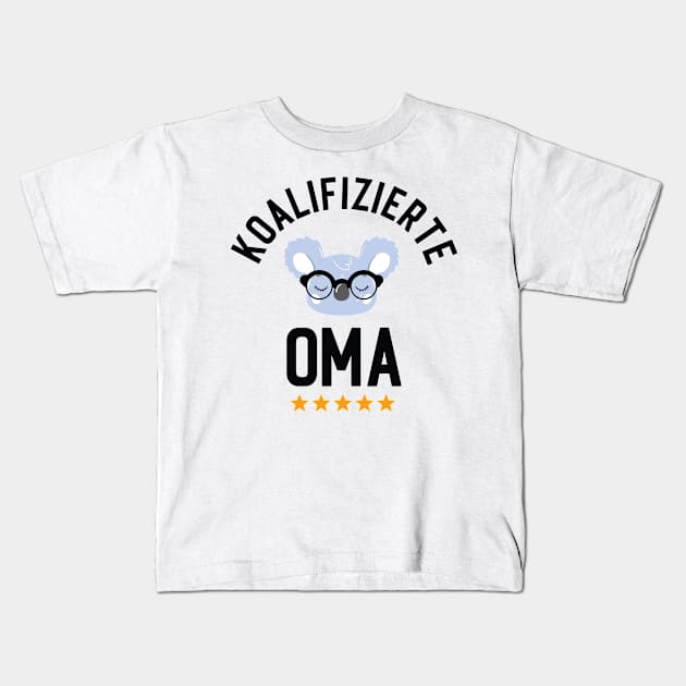 Koalifizierte Oma Lustiges Geschenk Kids T-Shirt by BetterManufaktur